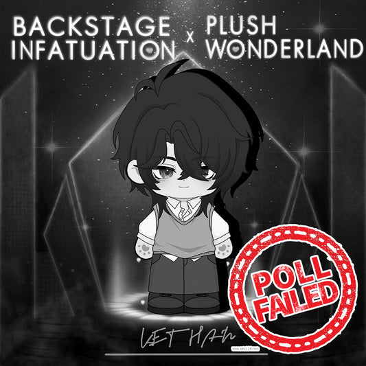 【Poll-Failed】【Authorized】PLUSH WONDERLAND Backstage Infatuation Kethan 20CM Plushie Cotton Doll