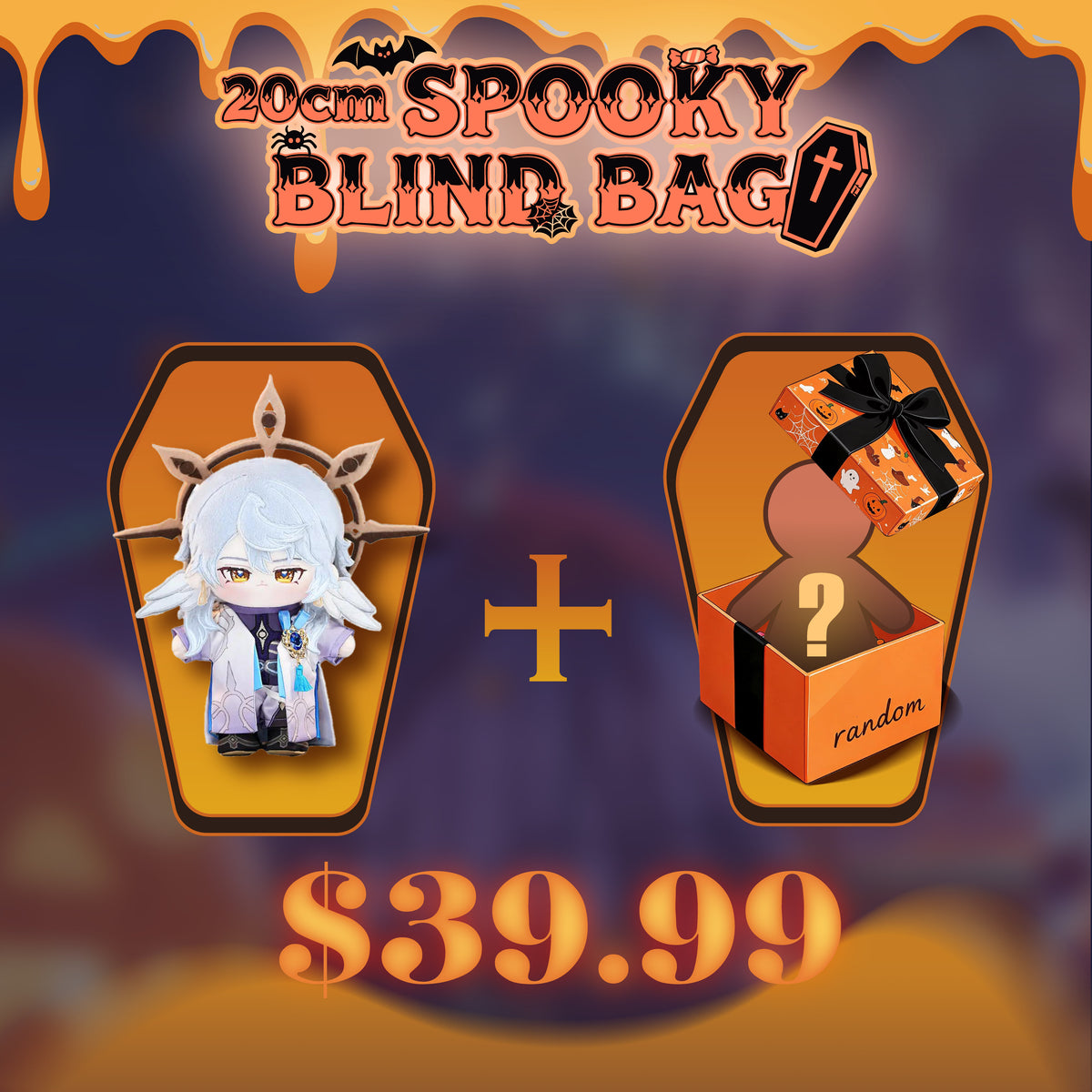 [20CM Halloween Spooky Blind Bags] Buy 1 Get 1=$39.99