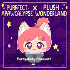 【PRESALE】【Authorized】PLUSH WONDERLAND Perfect Apawcalypse 10CM Plushie Cotton Doll