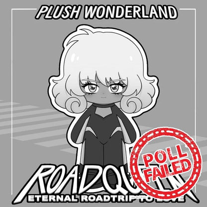 【POLL FAILED】【Authorized】PLUSH WONDERLAND ROADQUEEN: Eternal Roadtrip to Love VegaPlushie Cotton Doll