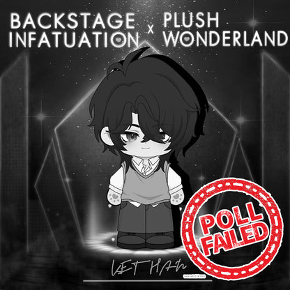 【Poll-Failed】【Authorized】PLUSH WONDERLAND Backstage Infatuation Kethan 20CM Plushie Cotton Doll